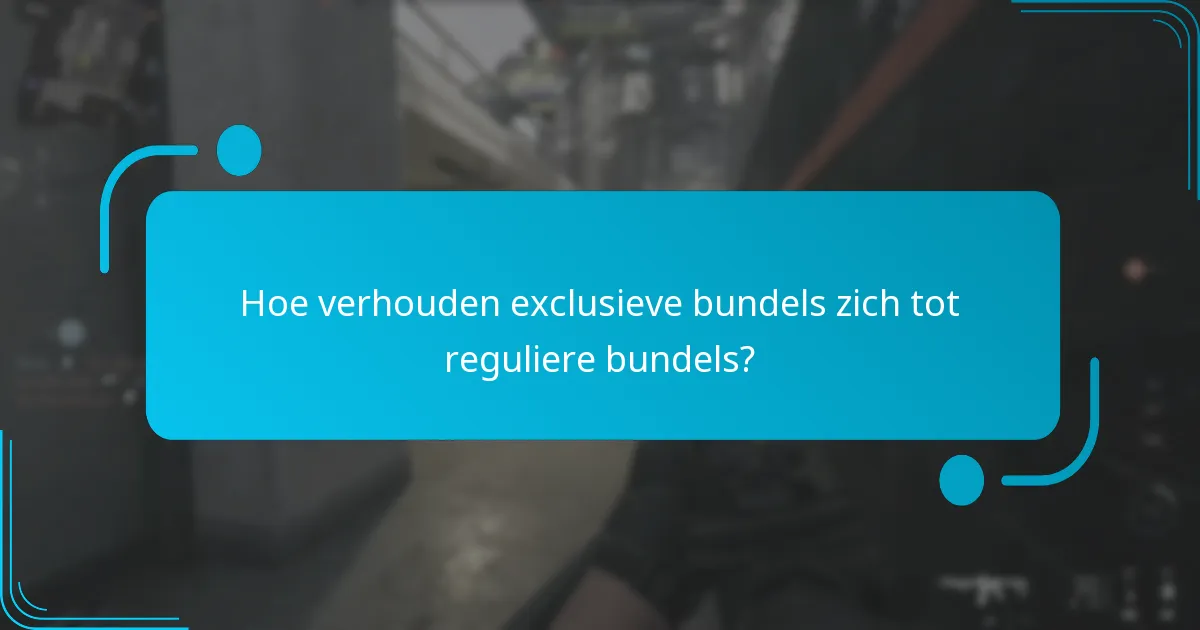 Wat is het inwisselproces voor exclusieve bundelcodes?