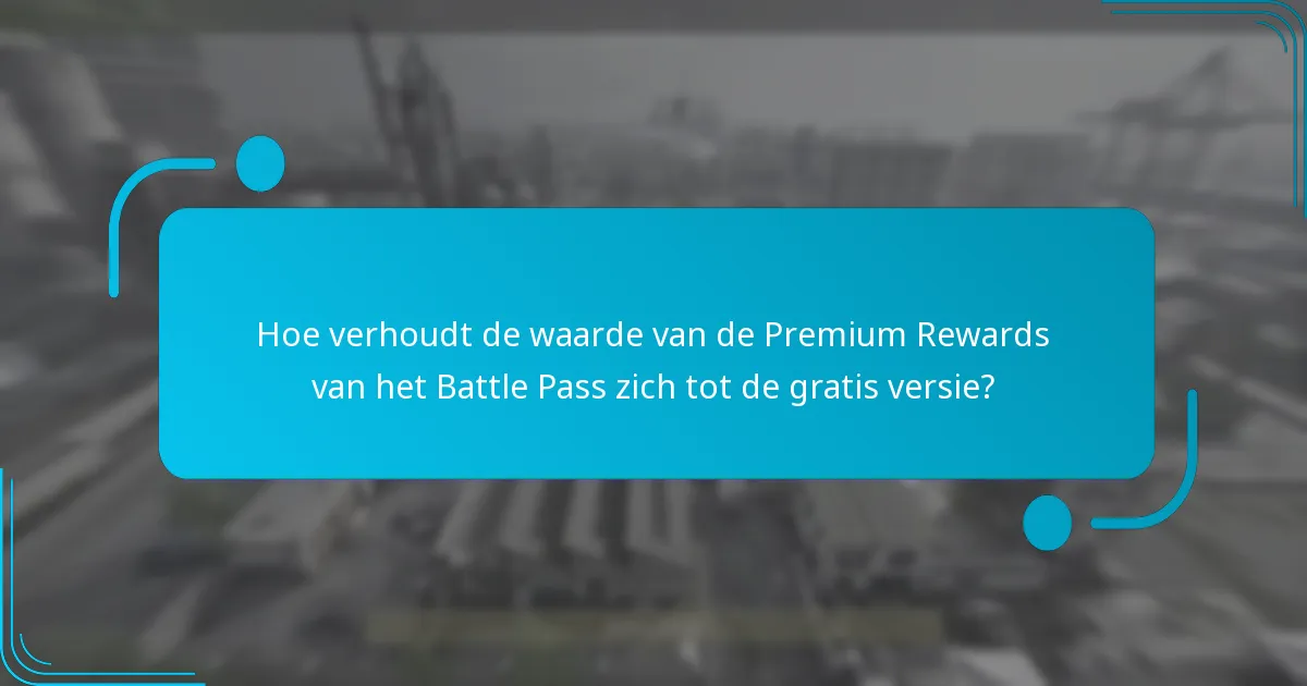 Wat zijn de operatormissies die zijn inbegrepen in de Premium Rewards van het Battle Pass?