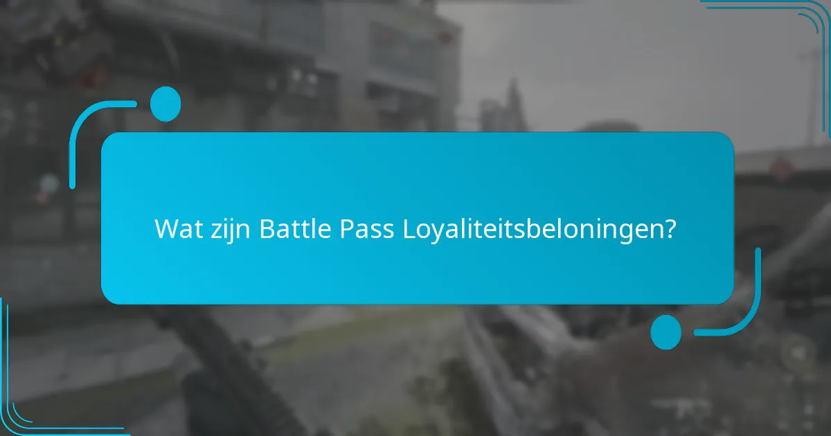 Hoe verhouden Battle Pass Loyaliteitsbeloningen zich tot andere spellen?