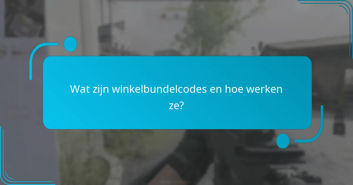 Welke exclusieve beloningen kunnen worden verdiend via bundelcodes?
